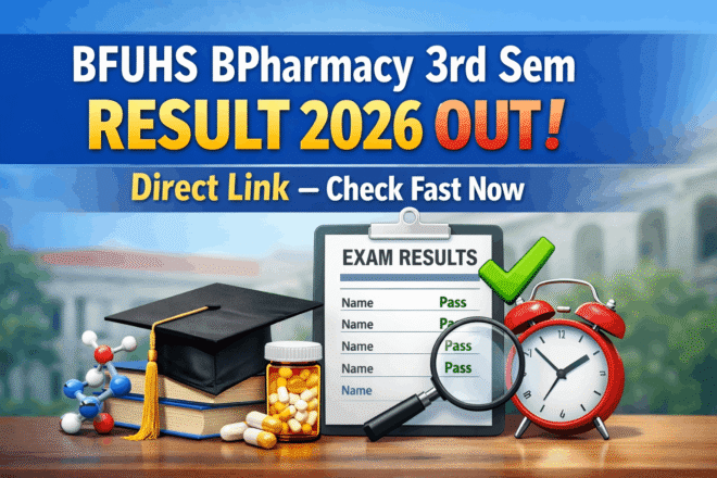 BFUHS BPharmacy 3rd Semester Result 2026 check online