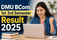 DMU BCom 1st 3rd Semester Result 2025 marksheet download