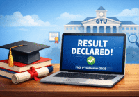 GTU PhD 1st Semester Result 2025 December exam declared online