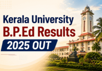 Kerala University B.P.Ed 3rd 5th 7th semester result 2025 official update