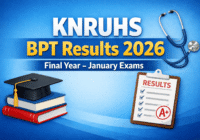 KNRUHS BPT Final Year Results January 2026 Regular Backlog Candidates
