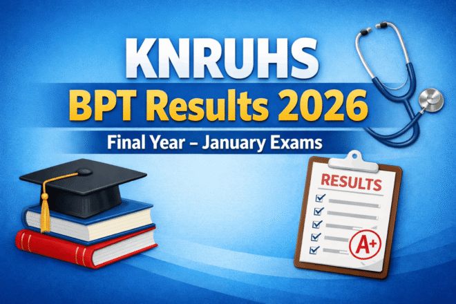 KNRUHS BPT Final Year Results January 2026 Regular Backlog Candidates