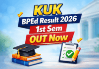 Kurukshetra University BPEd 1st Sem Result 2026 OUT Now check KUK result December 2025 online