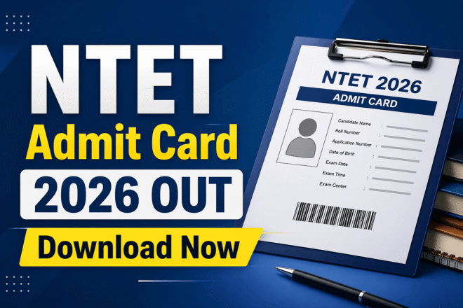 NTET Admit Card 2026 download direct link official hall ticket update