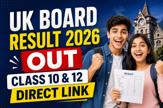 UK Board Result 2026 Class 10 and 12 check result online at UBSE official website