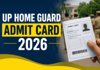 UP Home Guard Admit Card 2026 download link and exam details