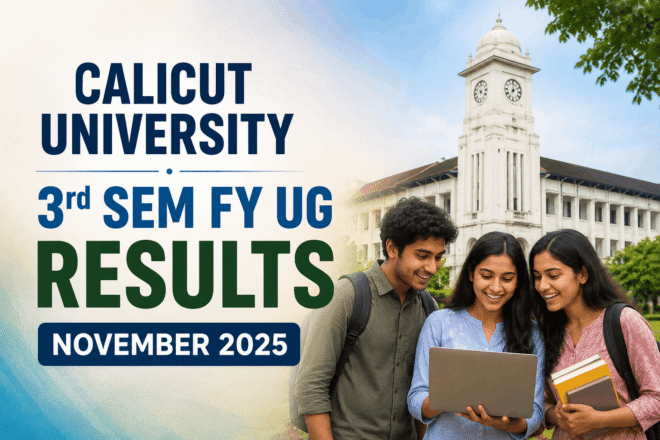 Calicut University 3rd Sem FY UG Results November 2025 online check