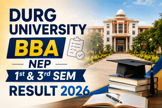 Durg University BBA 1st and 3rd Sem Result 2026 checking online