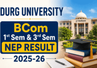 Durg University BCom 1st and 3rd Sem NEP Result 2025-26 PDF check online