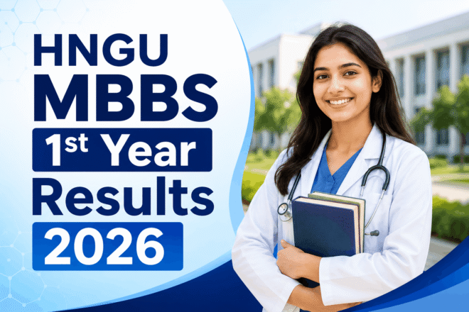 HNGU MBBS 1st year result 2026 marksheet