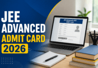 JEE Advanced Admit Card 2026 download live