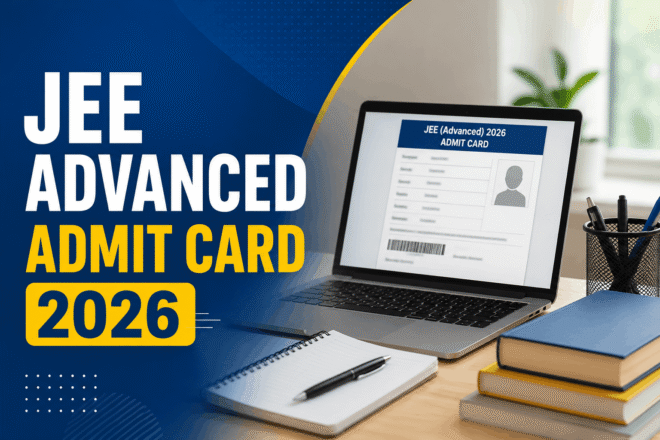 JEE Advanced Admit Card 2026 download live