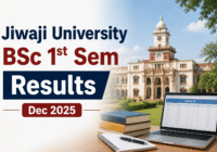 Jiwaji University BSc 1st Sem Results 2025
