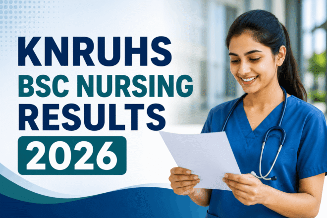 KNRUHS BSc Nursing result 2026 checking online