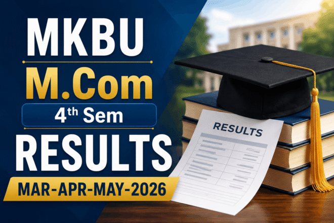 MKBU M.Com 4th Sem Result 2026 check online
